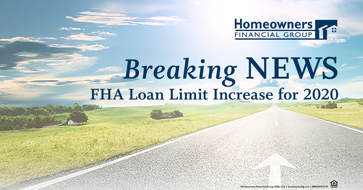FHA Loan Limit Increase for 2020