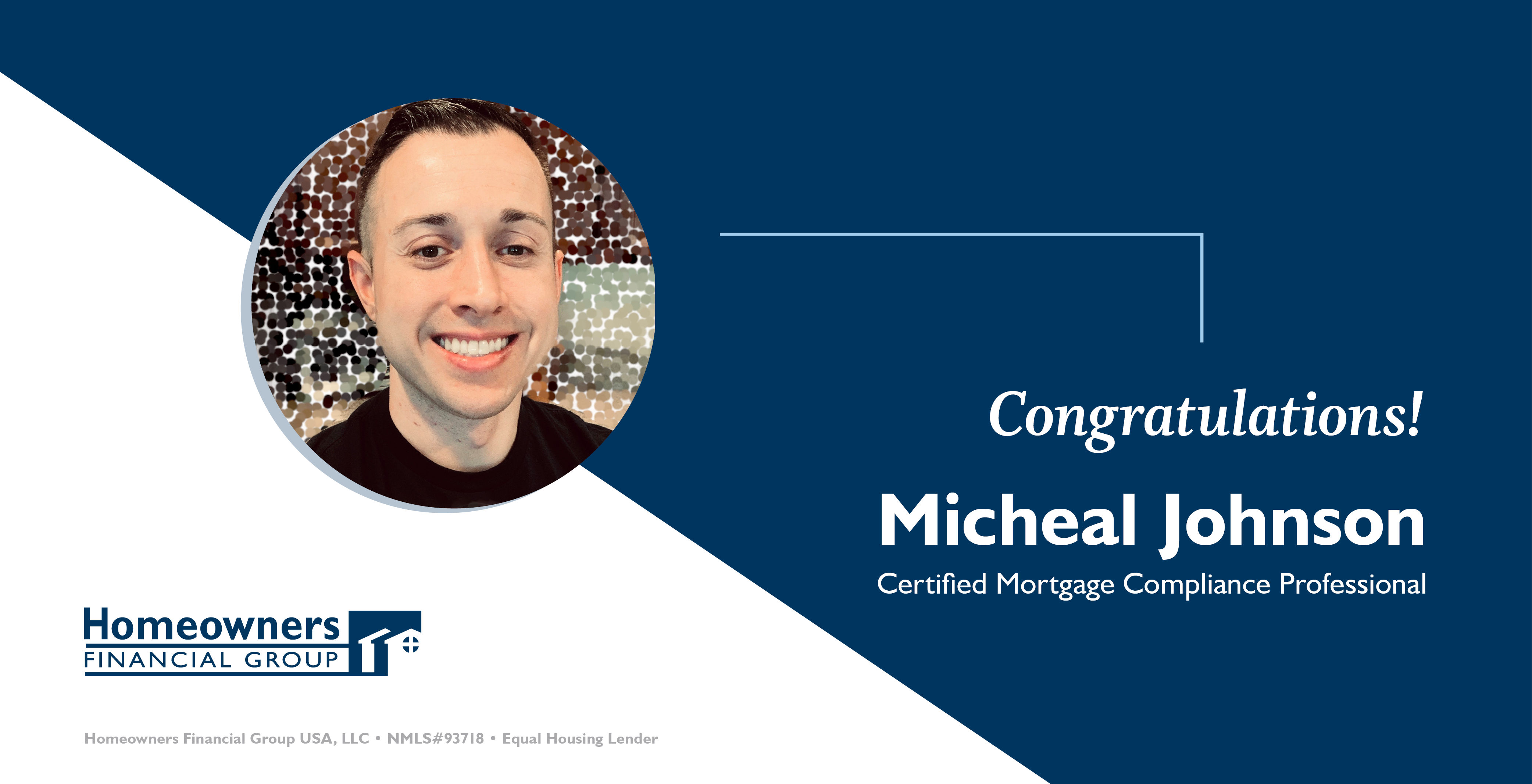 Mortgage Bankers Association Honors Micheal Johnson as FirstEver